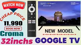 croma 32inchs HD google tv with full details and picture & sound Settings full review #croma #tv