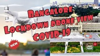 Bangalore Lockdown Days Drone View