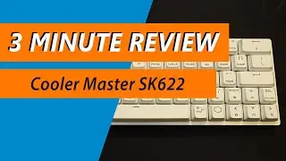 60% made better? Cooler Master SK622 Bluetooth Mechanical Keyboard Review