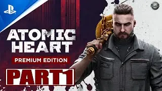 ATOMIC HEART Premium Edition PS4 Pro Gameplay Walkthrough Part 1 FULL GAME (No Commentary)
