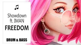♫ Showdown - Freedom (feat. IMAN)