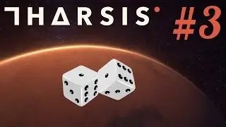 Tharsis - 3 - Success??