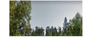 County Line Church of Christ