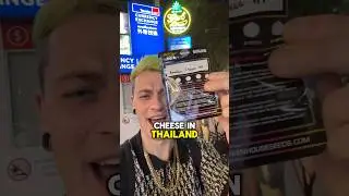 Exodus cheese in Thailand?!