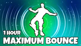 FORTNITE MAXIMUM BOUNCE EMOTE (1 HOUR)