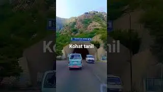Kohat to pashwar tunnel