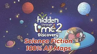 Hidden Through Time 2 - Discovery - Science Fiction - All Maps 100%