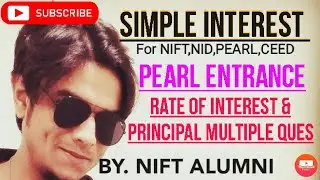 NIFT,NID,PEARL,CEED||Simple Interest (Part-4)|| Two Fold,Four Fold, Questions|| Brief Explanation