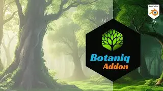 Botaniq Blender Addon: The Ultimate Guide to Realistic Nature in Blender | Digital Effect