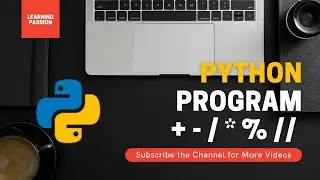 Python Program to perform basic arithmetic operations Hindi |Learning Passion | Programming