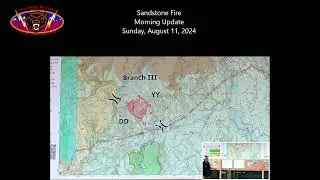 Sandstone Fire Operational Update for 8/11/24