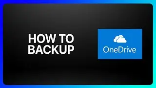 How To Backup In OneDrive Tutorial