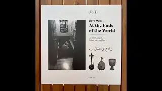Lloyd Miller, Ian Camp, Adam Michael Terry &ldquo;At The Ends Of The World&rdquo; 2020 FOUNTAINavm