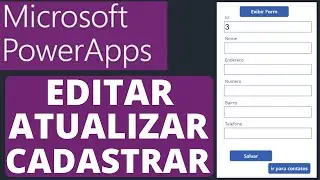 Cadastrar, Editar, Atualizar Aplicativo no Power Apps do Zero | Unico Form para Cadastro e Atualizar