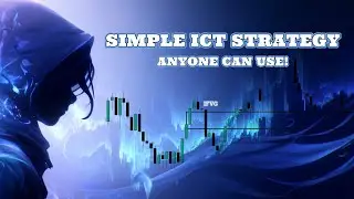 Simplifying ICT Concepts - SIMPLE IFVG WINNING STRATEGY (Anyone Can Use This)