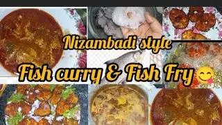 #Nizambadi style me Fish curry & Fish fry Ammi ki recipe 😋# saniya recipe vlogs &hearts;️✨