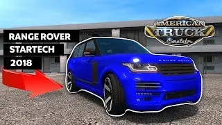 ATS CAR MODS 1.33 - RANGE ROVER STARTECH 2018