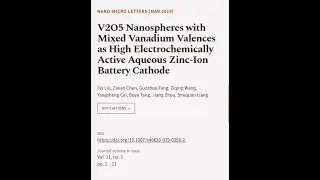 V2O5 Nanospheres with Mixed Vanadium Valences as High Electrochemically Active Aqueou... | RTCL.TV