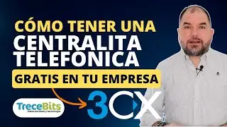 C&oacute;mo tener una CENTRALITA TELEF&Oacute;NICA gratis en tu empresa