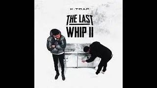 K-Trap - Spoilt (Instrumental)