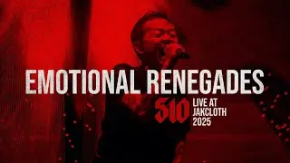 510 - Emotional Renegades Live at JakCloth 2025