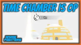 TIME CHAMBER IS HERE AND IT'S OP | Anime Fighters | Update 25.3