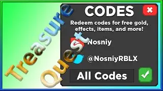 All Codes for Treasure Quest *49 CODES!!*  | 2019 August