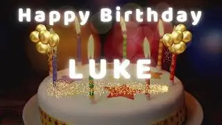 Happy Birthday Luke 🎂 | Birthday Song With Name