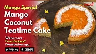 Mango Coconut Tea Time Cake | Eggless Dry Cake | Mango Special