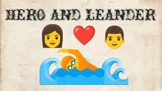 HERO AND LEANDER| POEM BY CHRISTOPHER MARLOWE & GEORGE CHAPMAN| ELIZABETHAN AGE| BABITA ANEJA