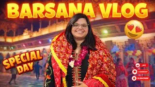 Radha Rani ka bulawa aagaya | Barsana Dam Vlog | A Short Trip 🙏🏻✨ Radhe Radhe ✨