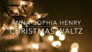 Christmas Waltz Cover By Anna-Sophia Henry