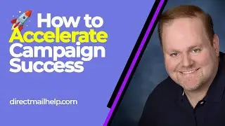 How to Accelerate Direct Mail Campaign Success