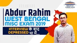 WEST BENGAL WBPSC Miscellaneous Recruitment 2023 topper Abdur Rahim - Strategy for WB Misc exam