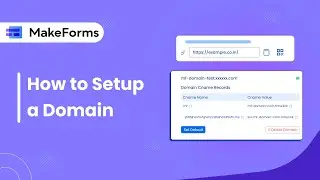 How to Setup a Domain | MakeForms
