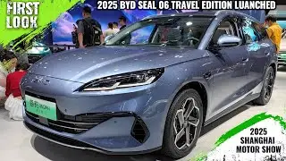 2025 BYD Seal 06 Travel Edition Launched At Auto Shanghai 2025 - Full Interior Exterior
