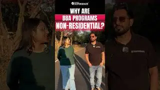 Why BBA Programs Aren't Residential Like IPM Programs? 🤔| #shorts