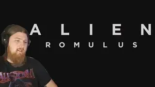 Alien Romulus Trailer Reaction