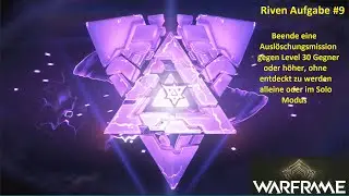 Warframe Riven Task #9 Complete an Extermination Mission against level 30 enemies without being d...