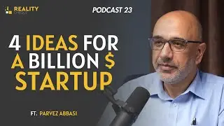 How To Test Your Startup Idea, 4 Ways To Evaluate it and successful Ft. Parvez Abbasi | TRC EP23