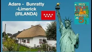 Adare- Bunratty - Limerick (IRLANDA)