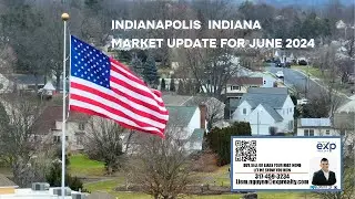 Indianapolis Indiana Market update for June 2024