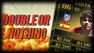 DOUBLE OR NOTHING! - SIF UPGRADED DIEGO COSTA WAGER! - FIFA 14 Ultimate Team