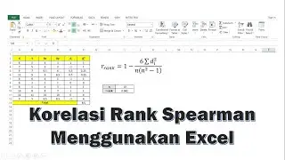 Korelasi Rank Spearman Menggunakan Excel # Manual