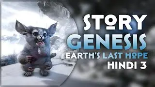 ARK Survival Evolved Full Story in HINDI | Genesis Project & Rockwell&rsquo;s Downfall | Part 3