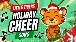 Little Tigers Holiday Cheer 🎅 | Holiday Song for Kids | Little Tigers Show