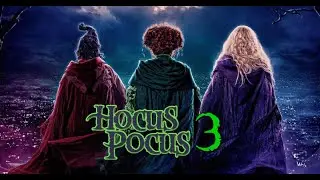 Hocus Pocus 3 Finally Happening!? The Witchy Buzz You Can&rsquo;t Miss!