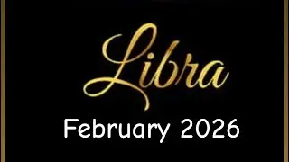 Libra! Happiness! This situation is draining them mentally. February 2026