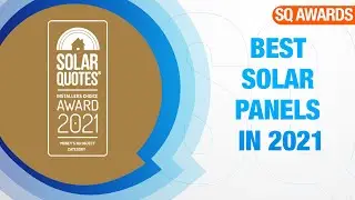 What Are The Best Solar Panels In Australia In 2021?