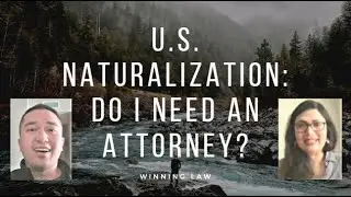 Do I need to an attorney for my naturalization application? (www.lawofficehouston.com)